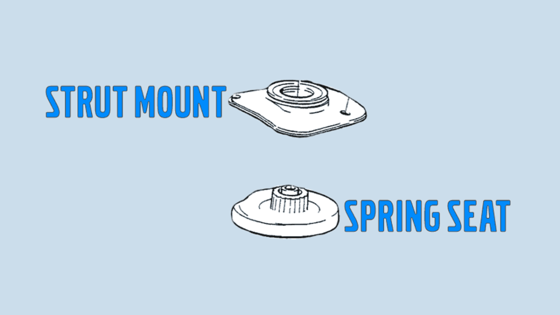 strut mount vs spring seat